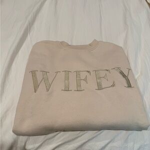 Wifey Cream Sweater